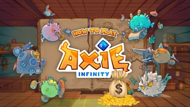 Chơi game kiếm tiền với Axie Infinity