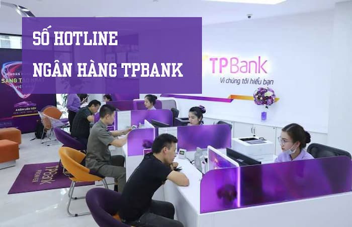 tổng đài ngân hàng tiên phong TpBank