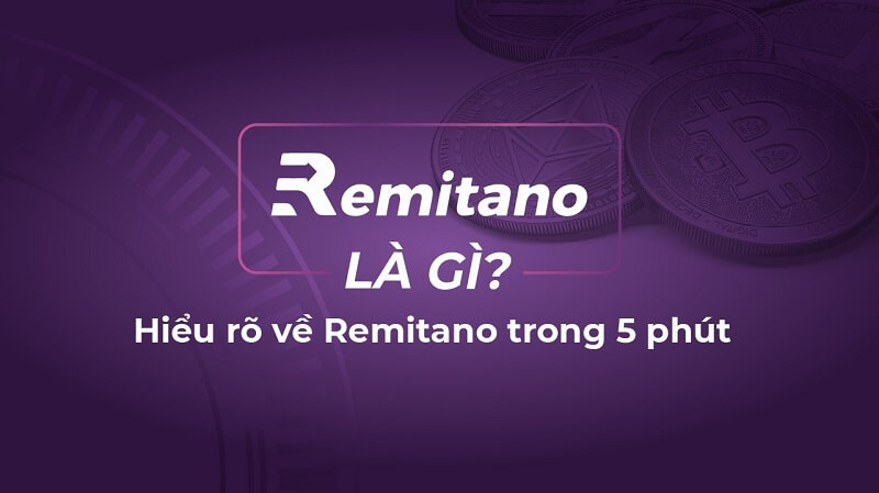 Tìm hiểu sàn giao dịch điện tử remitano