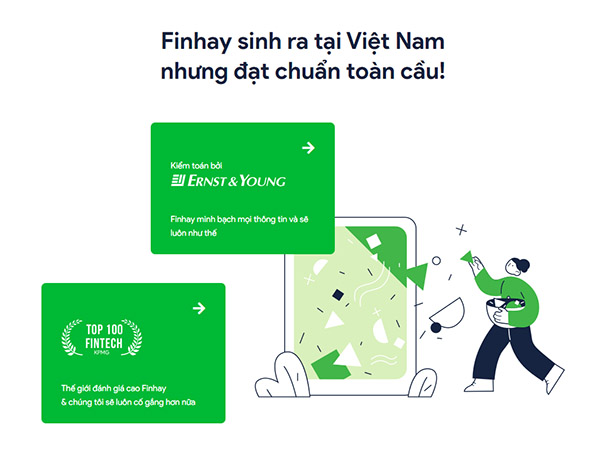 Finhay sinh ra tại Việt Nam nhưng đạt tiêu chuẩn toàn cầu.